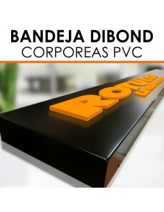 Bandeja dibond con letras PVC