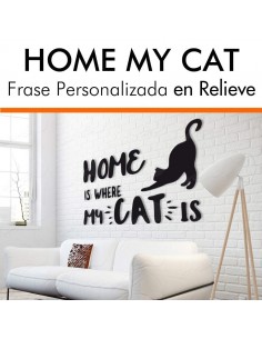 Frase motivadora HOME MY CAT