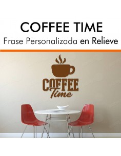 Frase motivadora COFFEE TIME