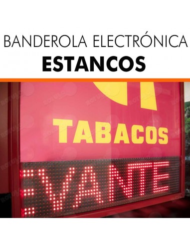 Banderola electrónica estancos