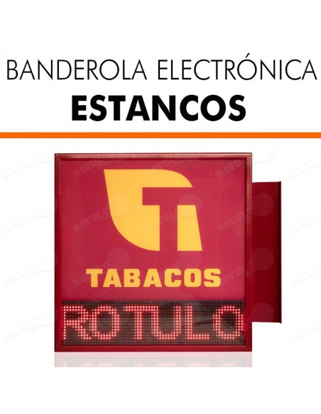 Banderola electrónica estancos