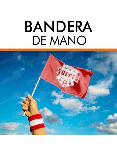 Bandera de mano para manifestaciones o eventos deportivos