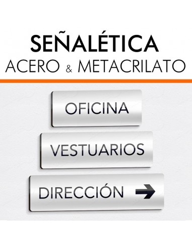 Placas señalética para oficinas y viviendas en acero y metacrilato.