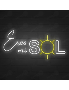 Rótulo neón Eres mi sol