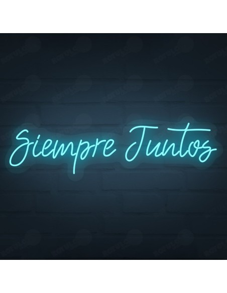 Rótulo neón Siempre juntos