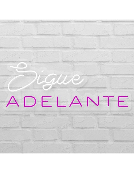 Rótulo neón Sigue adelante