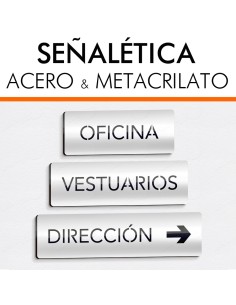 Placas señalética para oficinas y viviendas en acero y metacrilato.