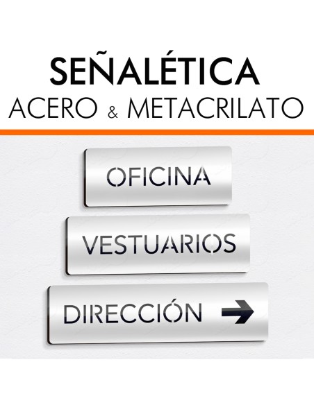 Placas señalética para oficinas y viviendas en acero y metacrilato.